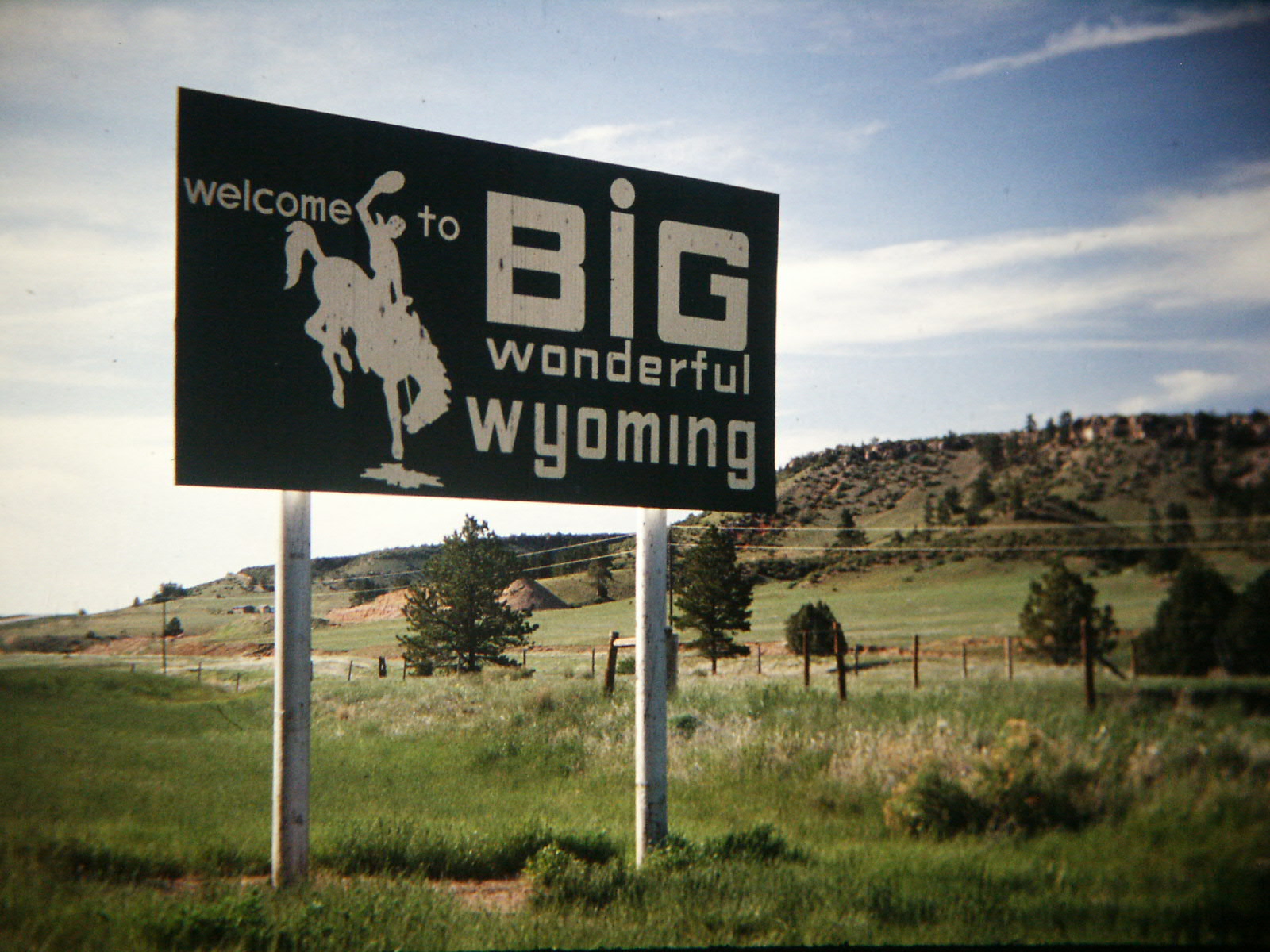 1981 Sign Saying Welcome to Big Wonderful Wyoming